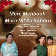 Mere Mehboob Mere Dil Ka Sahara